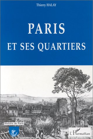 Paris et ses quartiers