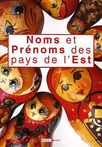 Noms et prénoms des pays de l'Est