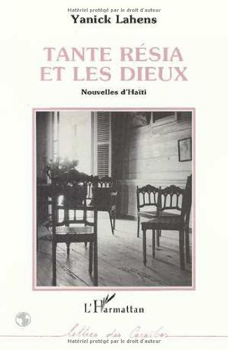 Tante Résia et les dieux