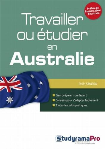 Travailler ou étudier en Australie