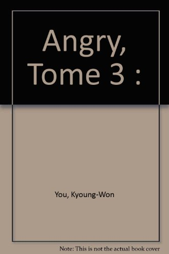 Angry. Vol. 3
