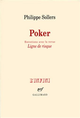 Poker : entretiens avec la revue Ligne de risque