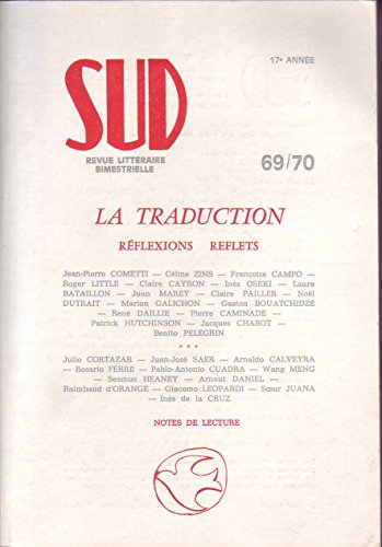 Sud, n° 69-70. La Traduction : réflexions reflets