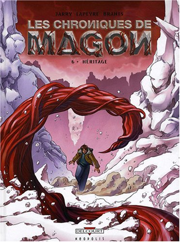 Les chroniques de Magon. Vol. 6. Héritage