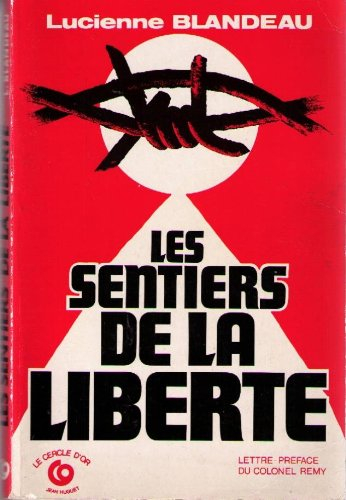 Les Sentiers de la liberté