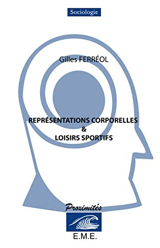 Représentations corporelles & loisirs sportifs
