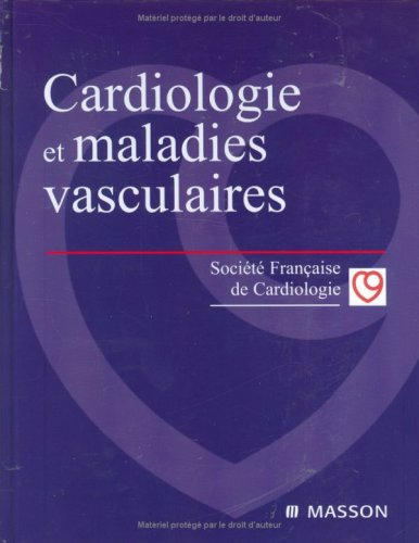 Cardiologie et maladies vasculaires