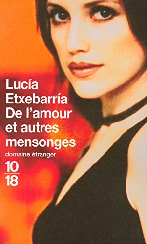 De l'amour et autres mensonges