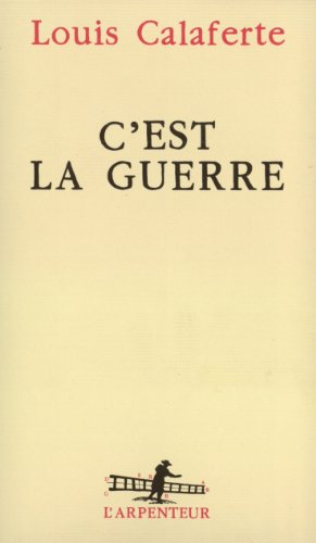 C'est la guerre