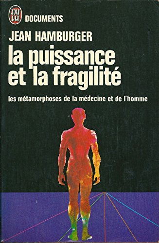 la puissance et la fragilité