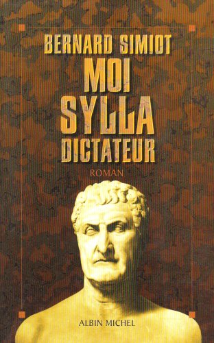 Moi, Sylla dictateur