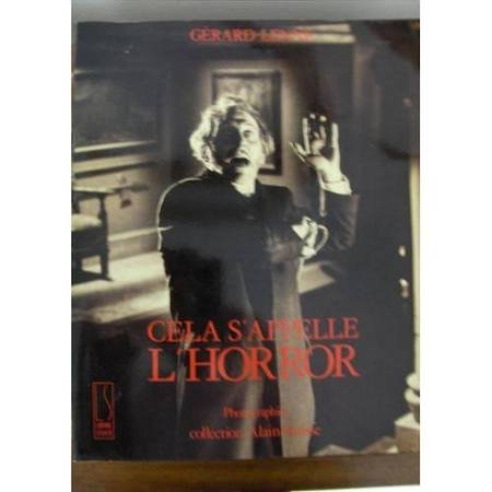 Cela s'appelle l'horror : le cinéma fantastique anglais, 1955-1976