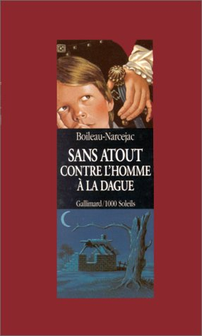 Sans Atout contre l'homme à la dague