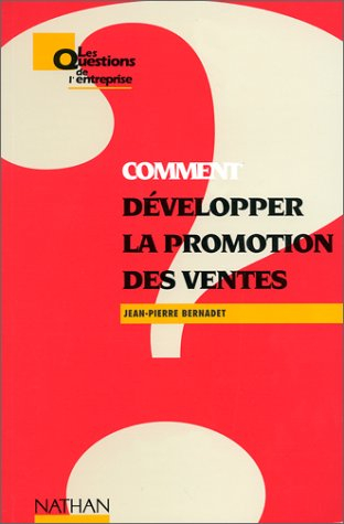 Comment développer la promotion des ventes