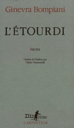 L'étourdi : récits