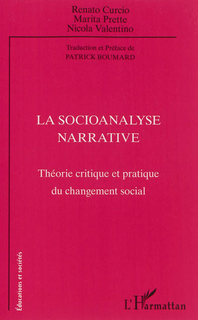 La socioanalyse narrative : théorie critique et pratique du changement social
