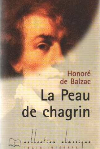 la peau de chagrin (collection classique) [broché] by balzac, honoré de