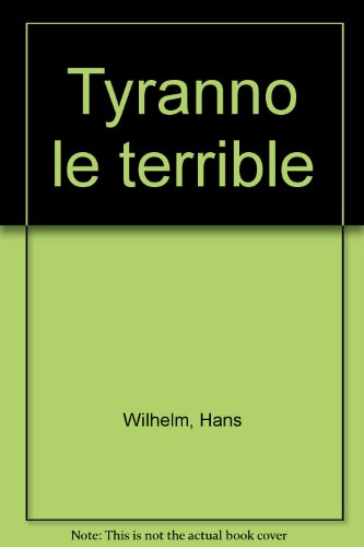 Tyranno le terrible