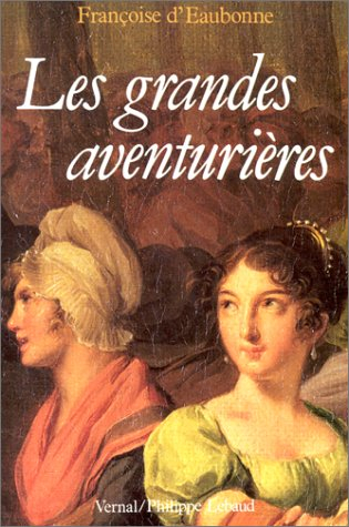 Les Grandes aventurières