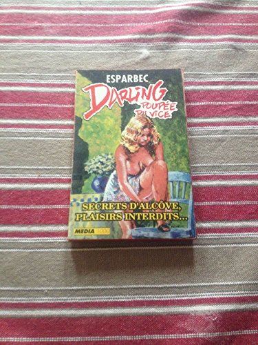 Secrets d'alcôve. Plaisirs interdits