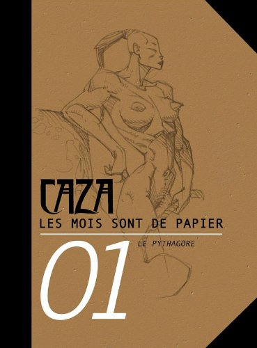 Les mois sont de papier. Vol. 1