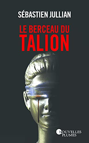 Le berceau du talion