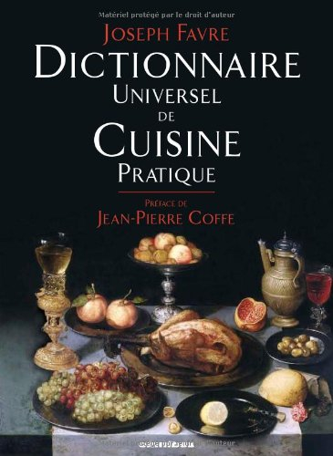 Dictionnaire universel de cuisine pratique