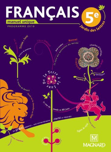 Français 5e : manuel unique, programme 2010