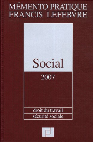Social 2007 : droit du travail, sécurité sociale