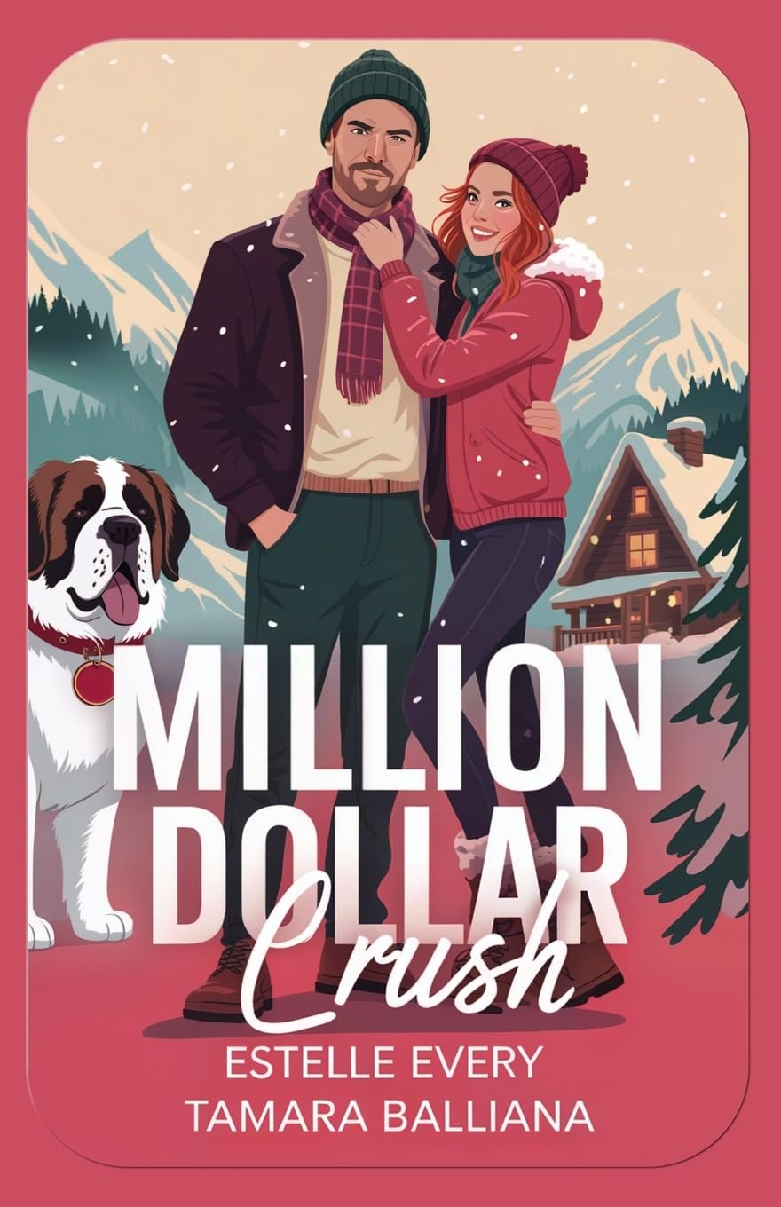 Million Dollar Crush: Une romance de Noël