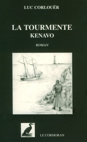 La tourmente : kenavo