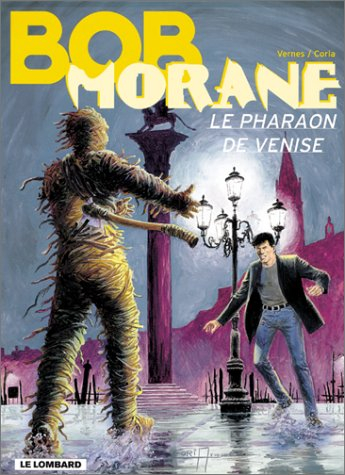 Bob Morane. Vol. 36. Le pharaon de Venise