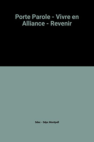 Vivre en alliance. Vol. 2006. Revenir : document catéchétique