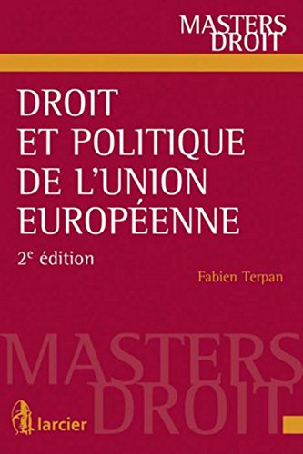Droit et politique de l'Union européenne