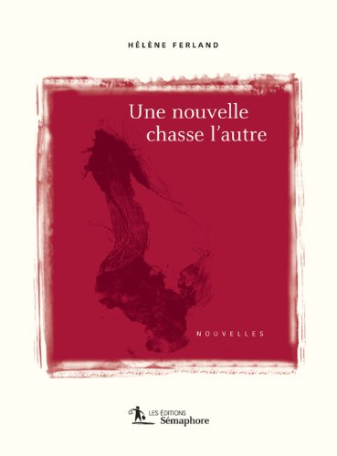 Une Nouvelle Chasse l'Autre