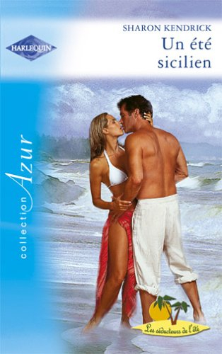 Un été sicilien : les séducteurs de l'été