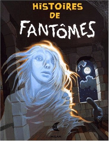 Histoires de fantômes