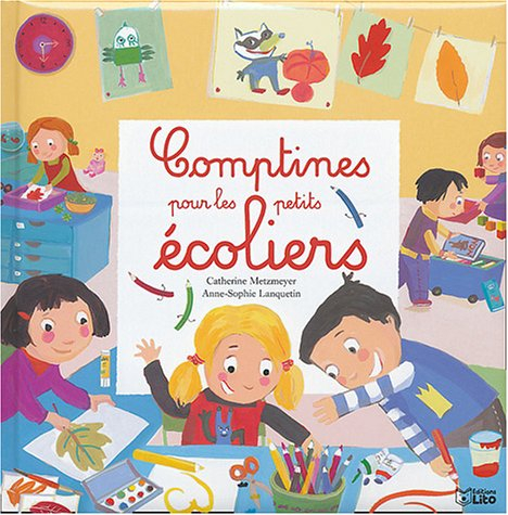 Comptines pour les petits écoliers