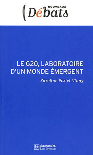Le G20, laboratoire d'un monde émergent
