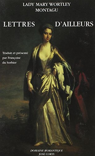 Lettres d'ailleurs (1709-1762)
