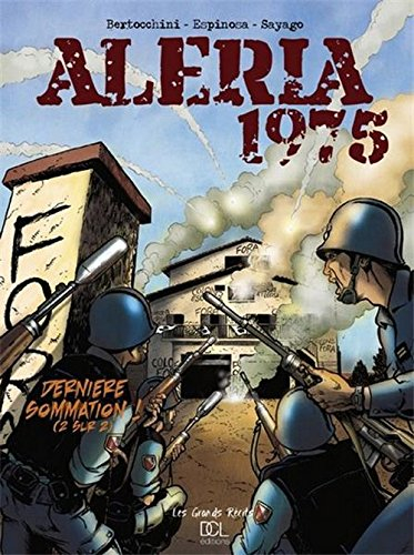Aléria 1975. Vol. 2. Dernière sommation !