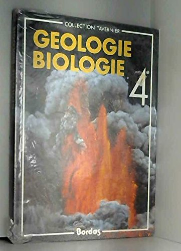 Géologie, biologie : 4e, livre de l'élève