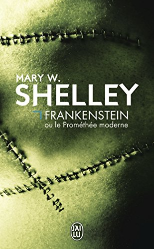 Frankenstein ou Le Prométhée moderne