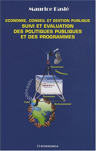 Economie, conseil et gestion publique : suivi et évaluation des politiques publiques et des programm