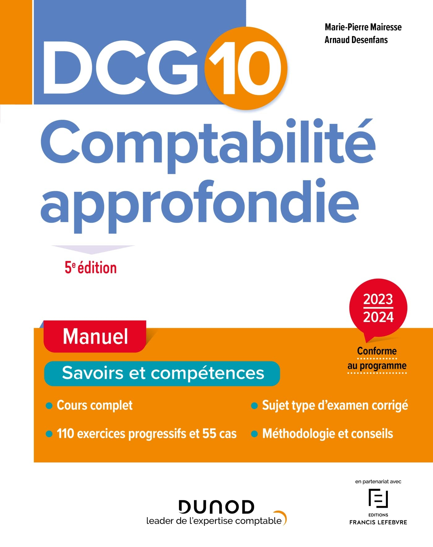DCG 10, comptabilité approfondie : manuel, savoirs et compétences : 2023-2024, conforme au programme
