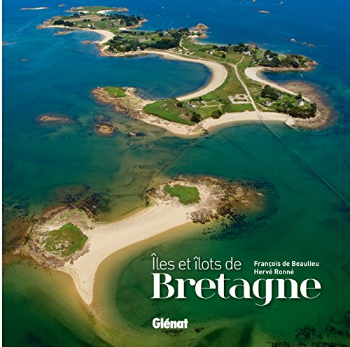 Iles et îlots de Bretagne