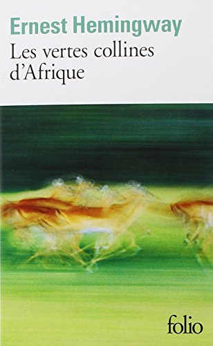 Les vertes collines d'Afrique