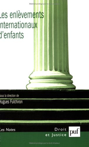 Les enlèvements internationaux d'enfants