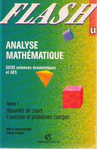 analyse mathématique tome 1 : analyse mathématique