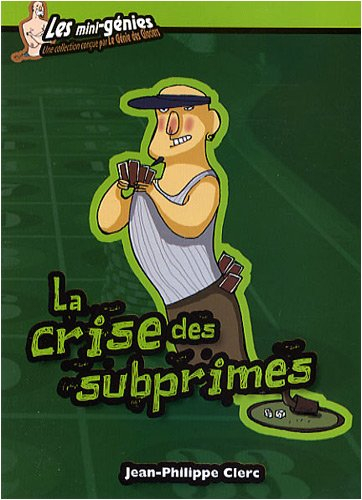 La crise des subprimes